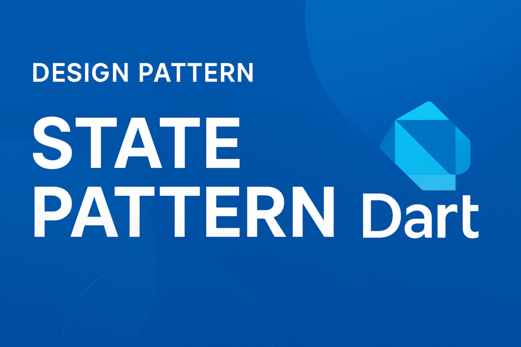 Design Pattern in Dart: State Pattern - Lotus Blog